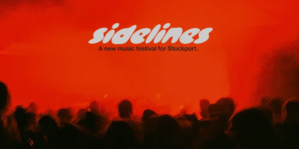 New festival Sidelines heads to Stockport in 2026 Sidelines